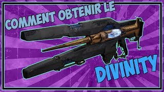 Destiny 2  Comment Obtenir le DIVINITÉ  Fusil à Rayon Exotique Secret [upl. by Sined]