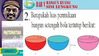 luas setengah bola  bangun ruang sisi lengkung bse matematika smp kelas 9 k13 lat 53 no02abc [upl. by Jochbed]