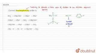 Correct Nucleophilicity order is [upl. by Nnahgiel]