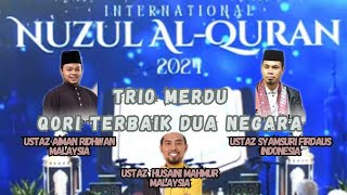 SYAMSURI FIRDAUS INTERNASIONAL NUZUL AL QURAN WITH QORI MALAYSIA syamsurifirdaus qori [upl. by Euqinue738]