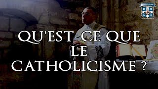 Question I  Quest ce que le catholicisme [upl. by Ahsillek]