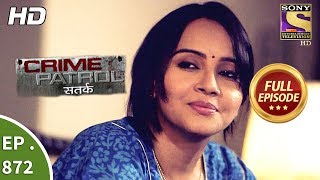 Crime Patrol  क्राइम पेट्रोल सतर्क  Ep 872  Full Episode  18th November 2017 [upl. by Catto]