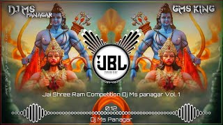 JAI SHREE RAM COMPETITION DJ SONG × DJ MS PANAGAR × DIALOGUE MIX × SIYA RAM JAI RAM JAI JAI RAM SONG [upl. by Eillek]