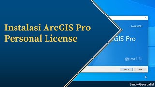 6  Instalasi ArcGIS Pro Personal License dari ESRI Indonesia [upl. by Dirtsa]