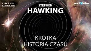 Słuchaj za darmo  Stephen Hawking quotKrótka historia czasuquot  audiobook [upl. by Cowley]