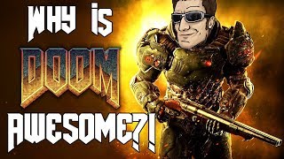 Why Is DOOM 2016 SO AWESOME [upl. by Ifill]