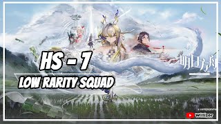 Arknights HS7 Low Rarity Squad [upl. by Ylellan564]