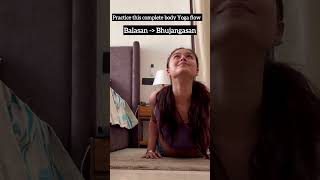 Balasana to Bhujangasana Flow for Flexibility and Strength  balasana bhujangasana yoga shorts [upl. by Elum335]