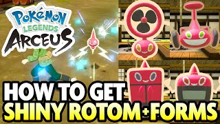 How to Get SHINY ROTOM and Change Rotoms Forms in Pokemon Legends Arceus [upl. by Aihsa]