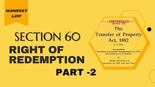 SECTION 60 OF TPA  RIGHT OF REDEMPTION ONCE A MORTGAGE ALWAYS A MORTGAGE CLOG ON REDEMPTION [upl. by Odrahcir]