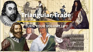 Triangular Trade [upl. by Ebarta448]