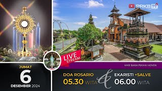 JUMAT PERTAMA 61224 DOA ROSARIO MISA HARIAN DAN ADORASI 0530 WITA [upl. by Alegnave462]