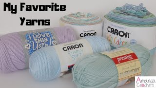 My Top Favorite Yarns [upl. by Ffej]