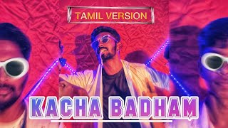 Kacha Badam Tamil Version  Kacha Badam  Blackeyecreations  Ashwin Raja  Sam Christ  Tamil Badam [upl. by Ecnar]