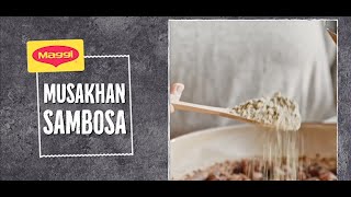 Musakhan Sambosa Recipe by MAGGI [upl. by Leak]