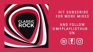 Rock Greatest Hits Playlist  60s Rock  70s Rock  80s Rock  Best Classic Rock Songs Of All Time [upl. by Bryner419]