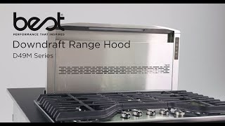 BEST D49M Downdraft Range Hood Installation Video [upl. by Rebekah553]