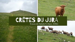 Randonnée du chemin des crêtes du Jura  Suisse [upl. by Havstad]