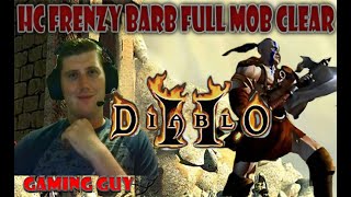 Diablo 2 Hell Hardcore Frenzy Barb Full Mob Clear  Part 55 [upl. by Addia]