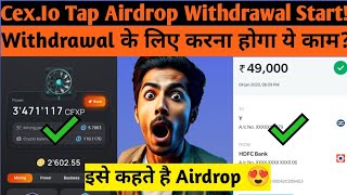 quotHow to Withdraw CEXIO Power Tap Airdrop Tokens  Token Price Listing Date amp Complete Guidequot [upl. by Pedrick511]