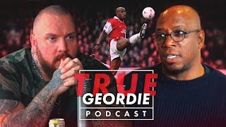 IAN WRIGHT  True Geordie Podcast 108 [upl. by Agatha]