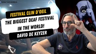 Festival Clin dOeil  The Biggest Deaf Festival In The World [upl. by Liagiba]