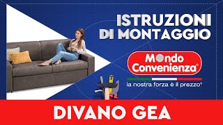 Istruzioni di montaggio divano GEA  MONDO CONVENIENZA [upl. by Mollie]