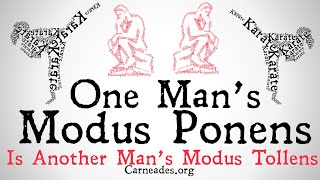 One Mans Modus Ponens Is Another Mans Modus Tollens [upl. by Ylirama]