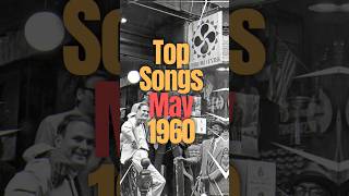 Top Songs of May 1960 music 60smusic 60s [upl. by Merrill]