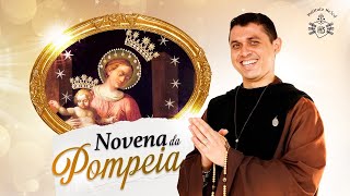 Novena de Nossa Senhora de Pompéia  15º dia  Súplica  Herdeiros das graças  2511 [upl. by Valma]