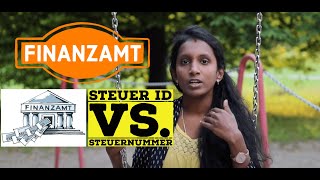 STEUER ID Vs STEUERNUMMER  FINANZAMT GermanyTAMIL [upl. by Ries611]