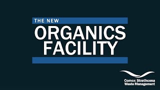 Tour Comox Strathcona Waste Managements New Regional Organics Facility [upl. by Dracir636]