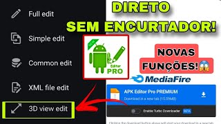 CHEGOU😱 APK EDITOR MOD PREMIUM 2024 100 ATUALIZADO Sem Encurtador [upl. by Saoj]