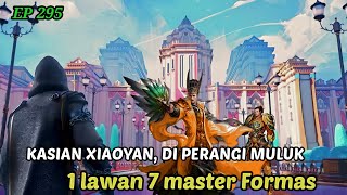 BATTLE THROUGH THE HEAVENS EP 295 • XIAOYAN VS 7 MASTER FORMASI [upl. by Leela]