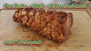 📷 Porchetta  Style  Schweinebauch vom Napoleon 500  Drehspieß [upl. by Aleinad846]