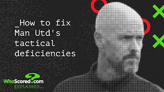 Why Manchester United are so BAD and how to fix it  Tactics Explained [upl. by Jarad]