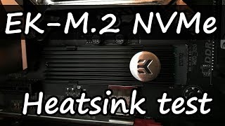 EKM2 NVMe Heatsink test [upl. by Jamil]