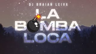 La Bomba Loca Old Remix  Gustavo Cordera  DJ Braian Leiva [upl. by Htide]