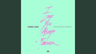 I Love You Always Forever Noras Version [upl. by Tolman805]