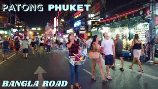 BANGLA ROAD PATONG  PHUKET  WalkingStreet  Thailand  2023 [upl. by Camala967]