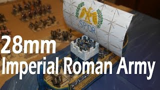 28mm Imperial Roman Army [upl. by Adna]