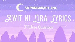 Ang Awit ni Lira Lyrics  Sa Pangarap Lang Lyrics  Mikee Quintos  Encantadia [upl. by Engeddi127]