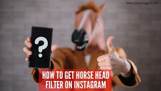 How to get horse head filter on Instagram [upl. by Ahtinak]