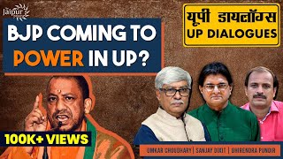 Yogi is Returning to Power  BJP in UP  Omkar Chaudhary Dhirendra Pundir amp Sanjay Dixit [upl. by Nais]