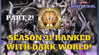 Dark World VS The Meta  Master 1 Ranked Gameplay Season 31 YuGiOh Master Duel [upl. by Keelin203]