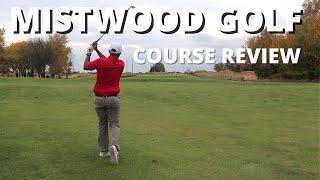 Mistwood Course Review [upl. by Kurtz]