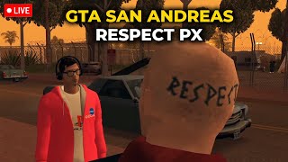 GTA San Andreas Respect PX [upl. by Assillim26]