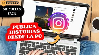 💻 Cómo Publicar una Historia de Instagram desde tu Computadora [upl. by Franck]