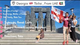 Georgia 🇬🇪 Tbilisi  Trip From Abu Dhabi UAE 🇦🇪  My Travel Experience [upl. by Einohtna]