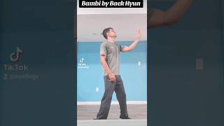 Bambi dance Practice with Baekhyun kpop dance Practice getting wild with bambi by baekhyun [upl. by Palecek]